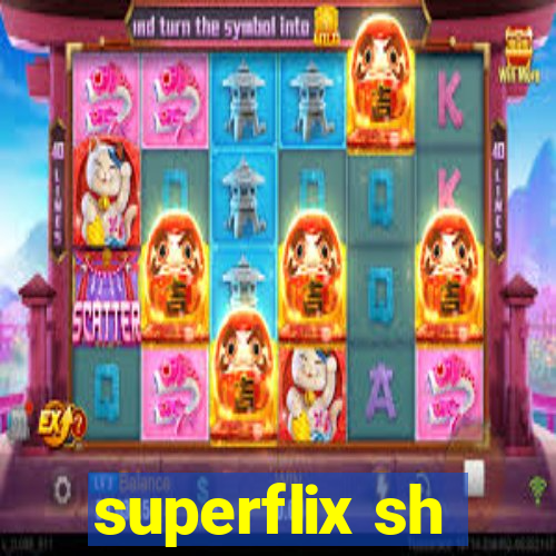 superflix sh